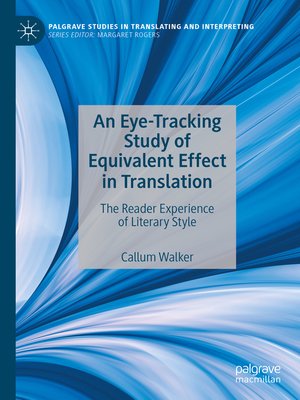 cover image of An Eye-Tracking Study of Equivalent Effect in Translation